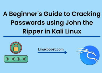 A Beginner's Guide to Cracking Passwords using John the Ripper in Kali Linux