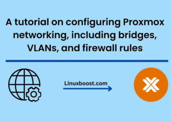 A tutorial on configuring Proxmox networking, including bridges, VLANs, and firewall rules