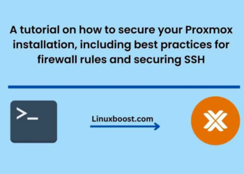 A tutorial on how to secure your Proxmox installation, including best practices for firewall rules and securing SSH