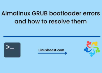 Almalinux GRUB bootloader errors and how to resolve them