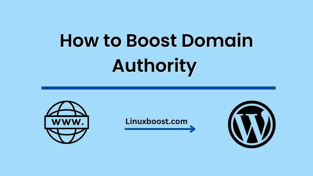 How to Boost Domain Authority