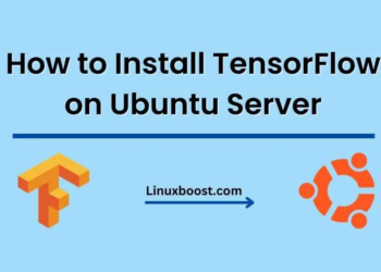 How to Install TensorFlow on Ubuntu Server