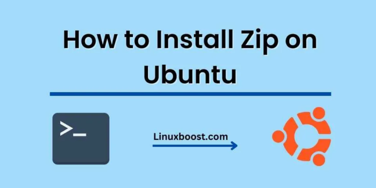 How to Install Zip on Ubuntu