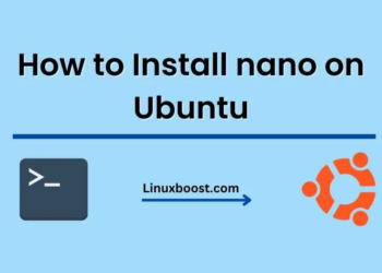 How to Install nano on Ubuntu