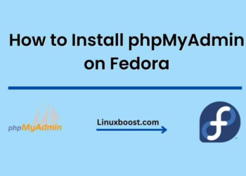 How to Install phpMyAdmin on Fedora