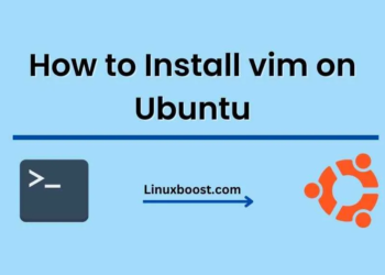 How to Install vim on Ubuntu