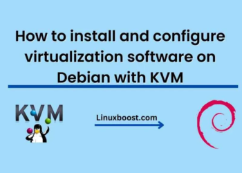 How to install and configure virtualization software on Debian with KVM