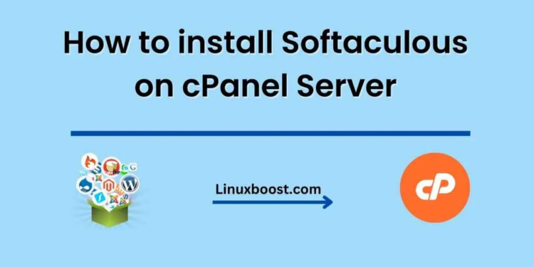 How to install Softaculous on cPanel Server