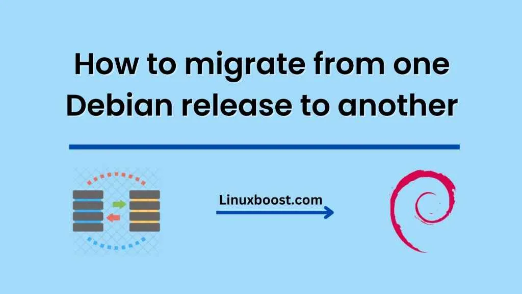 How to migrate from one Debian release to another and ensure compatibility with existing applications.