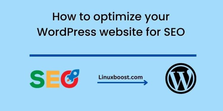 How to optimize your WordPress website for SEO