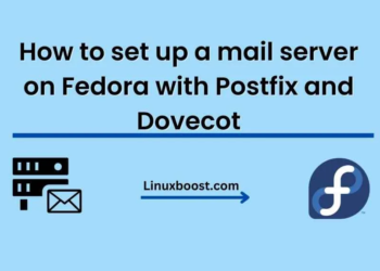 How to set up a mail server on Fedora with Postfix and Dovecot