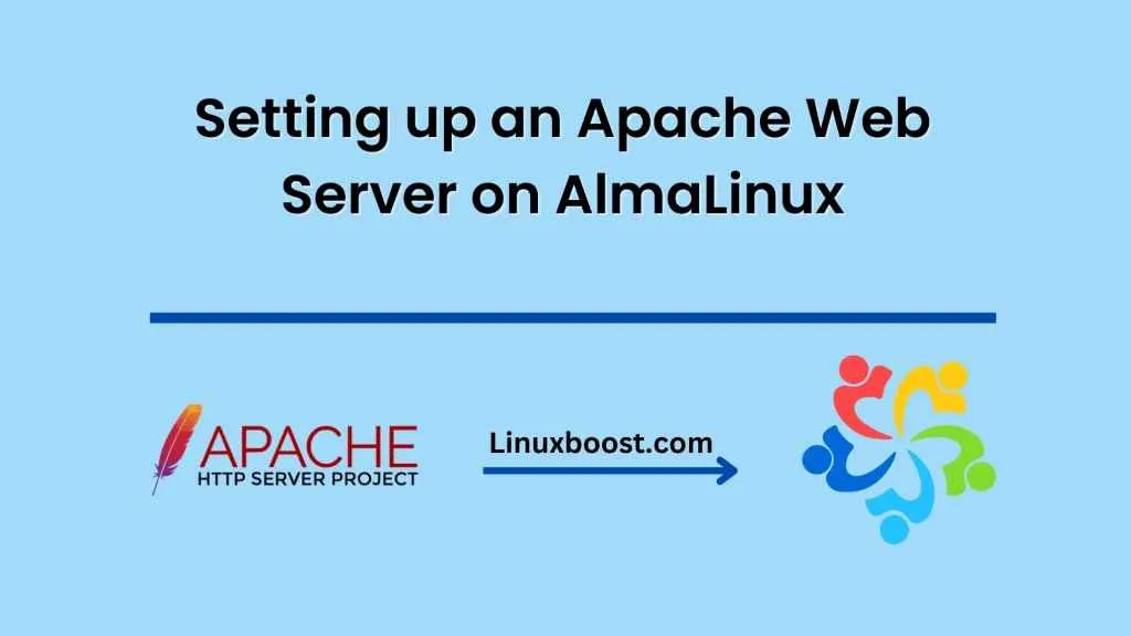 Setting up an Apache Web Server on AlmaLinux