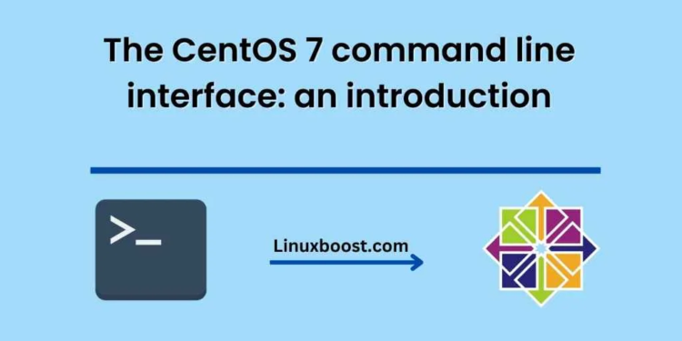 The CentOS 7 command line interface