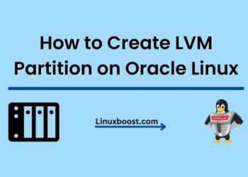How to Create LVM partition on Oracle Linux