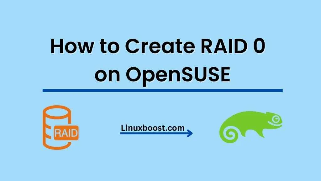 How to Create RAID 0 on OpenSUSE.