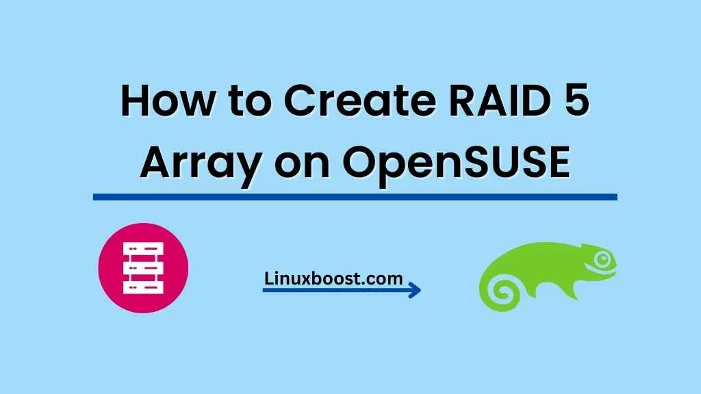 How to Create RAID 5 on OpenSUSE