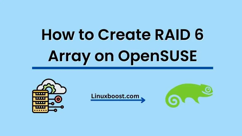 How to Create RAID 6 on OpenSUSE