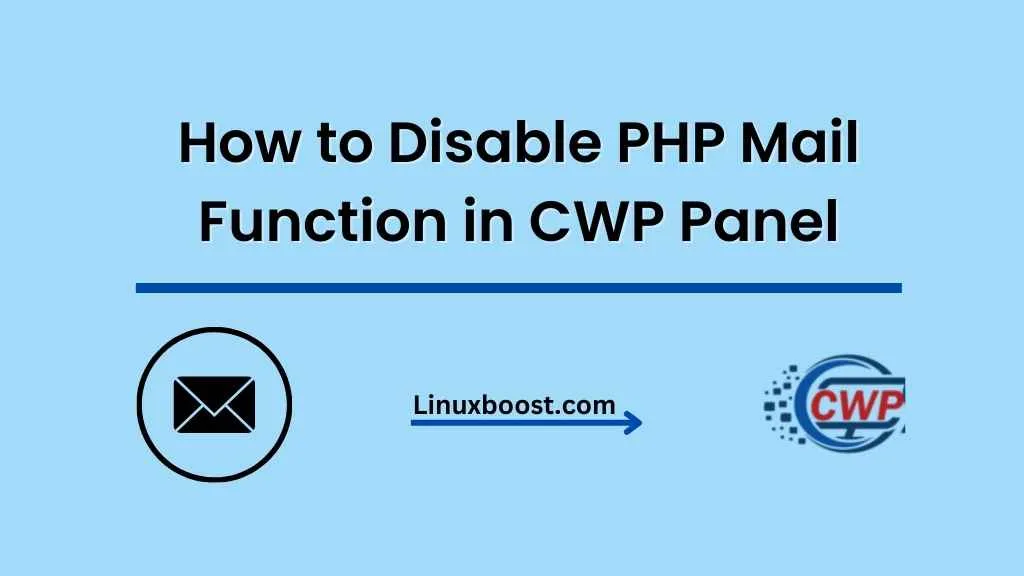 How to Disable PHP Mail Function in CWP Panel