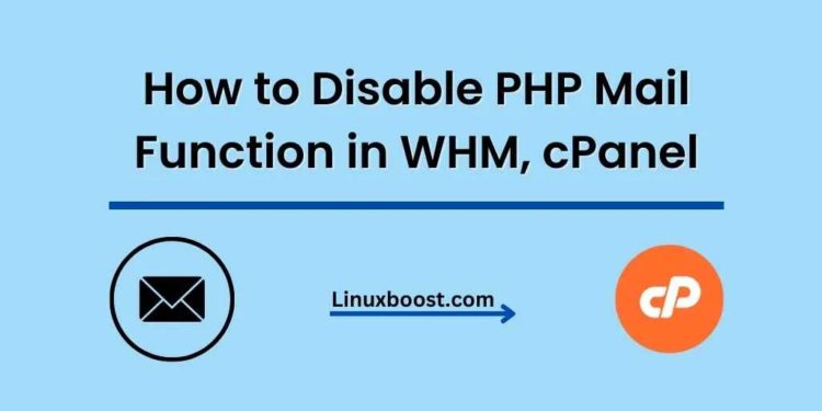 How to Disable PHP Mail Function in WHM, cPanel
