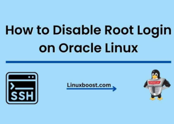How to Disable Root Login on Oracle Linux
