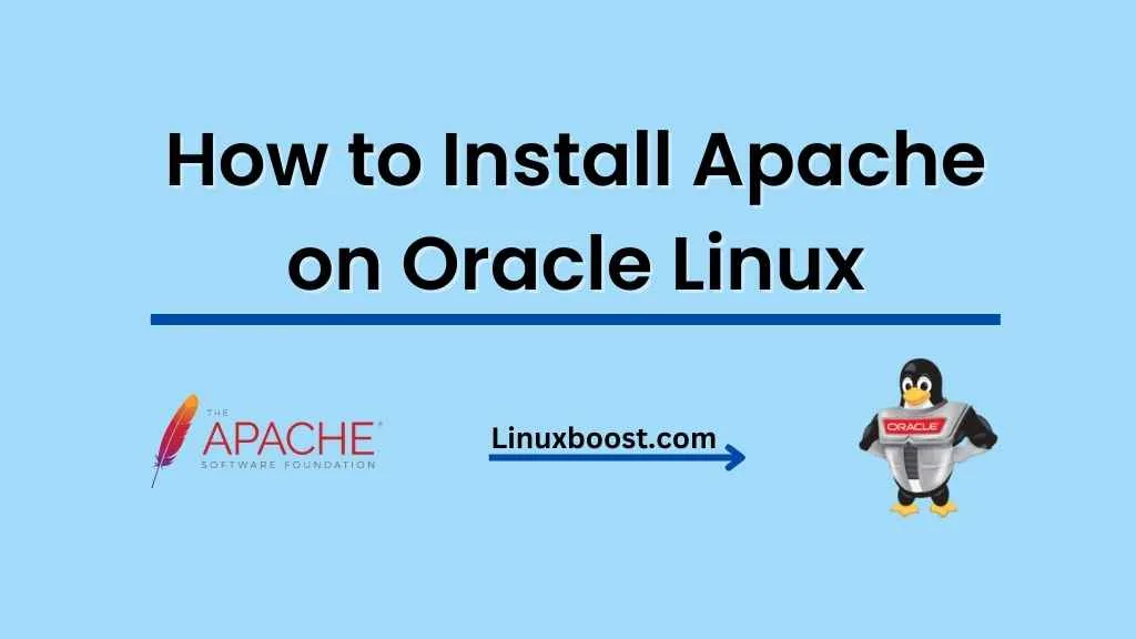 How to Install Apache on Oracle Linux