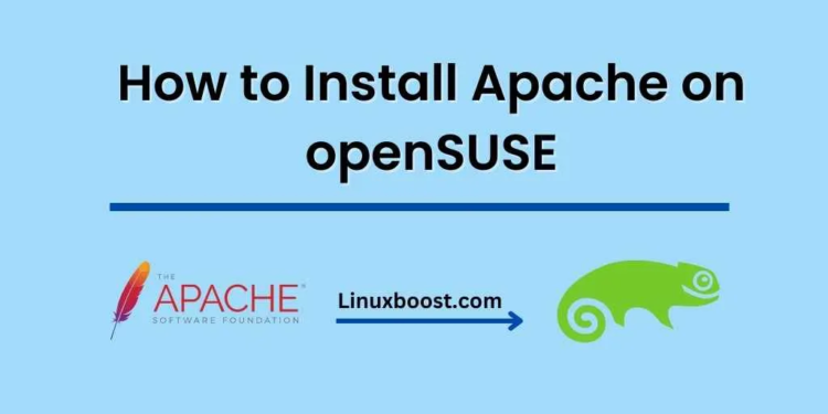 How to Install Apache on openSUSE