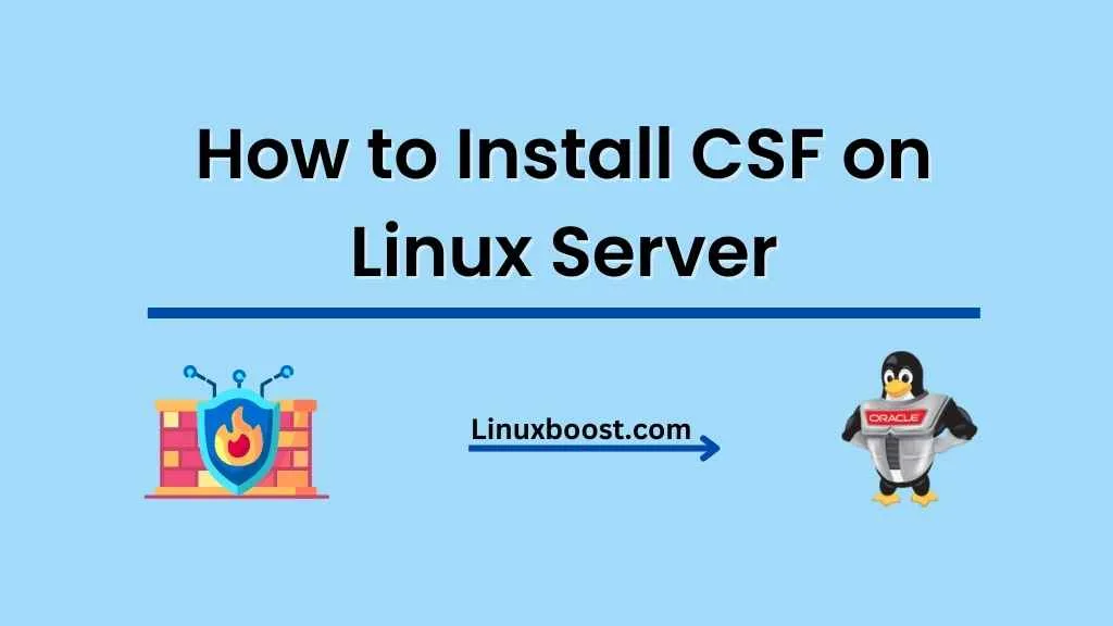 How to Install CSF on Linux Server