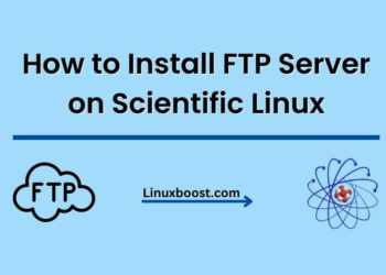 How to Install FTP Server on Scientific Linux