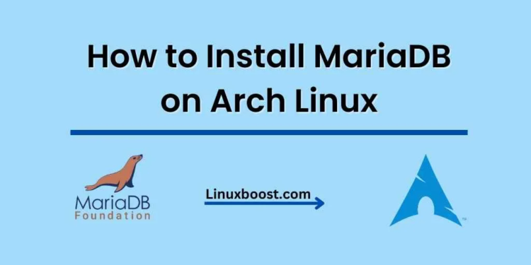 Installing MariaDB on Arch Linux
