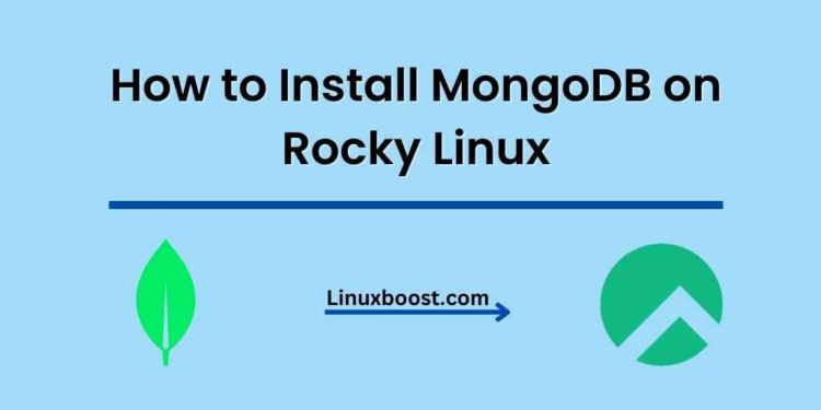 How to Install MongoDB on Rocky Linux