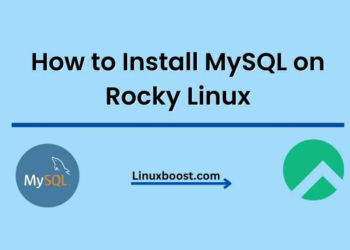 How to Install MySQL on Rocky Linux