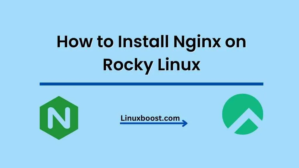 How to Install Nginx on Rocky Linux