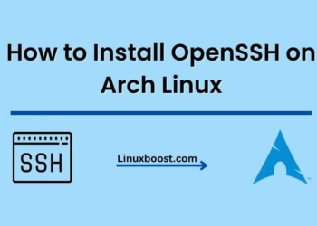 How to Install OpenSSH on Arch Linux