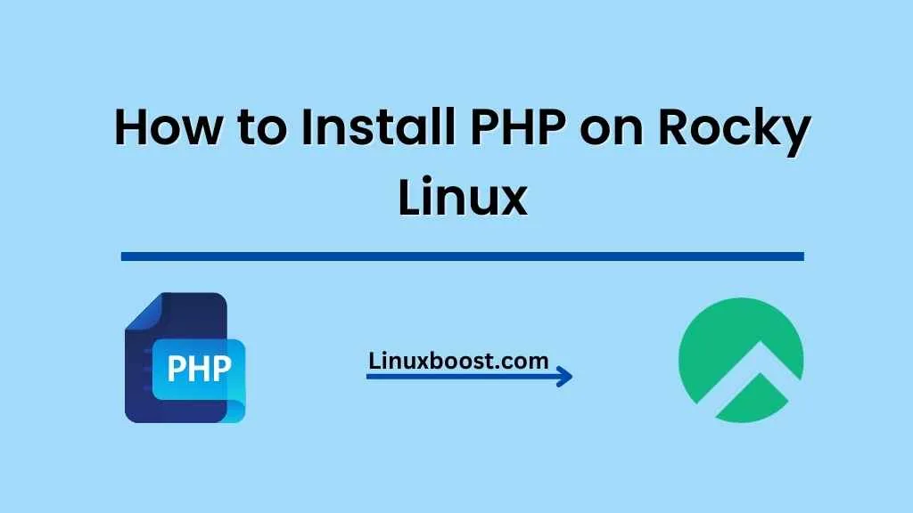 How to Install PHP on Rocky Linux