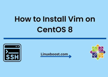 How to Install Vim on CentOS 8