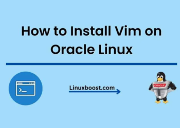 How to Install Vim on Oracle Linux