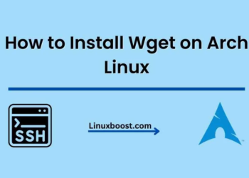How to Install Wget on Arch Linux