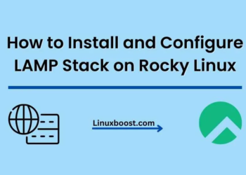How to Install and Configure LAMP Stack on Rocky Linux
