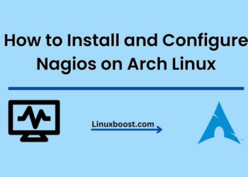 How to Install and Configure Nagios on Arch Linux