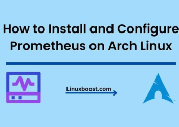 How to Install and Configure Prometheus on Arch Linux