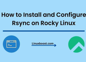 How to Install and Configure Rsync on Rocky Linux