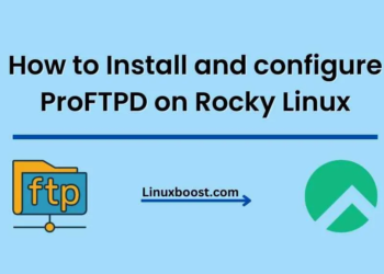 How to Install and configure ProFTPD on Rocky Linux