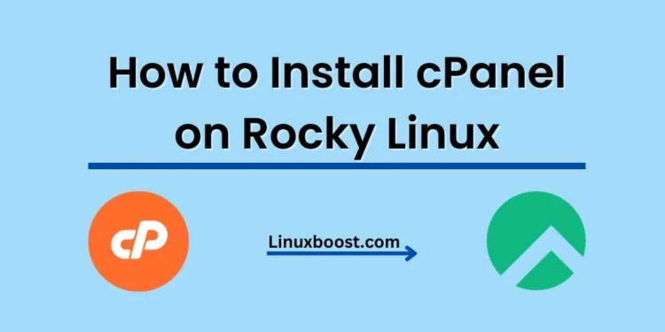 How to Install cPanel on Rocky Linux