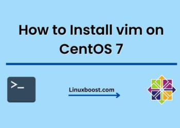 How to Install vim on CentOS 7