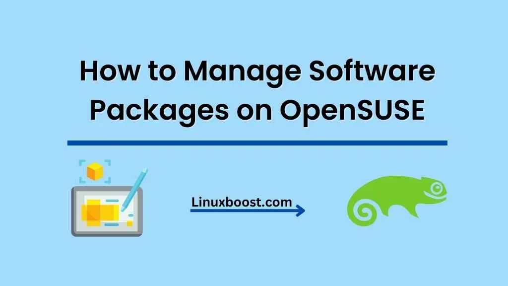 How to Manage Software Packages on OpenSUSE