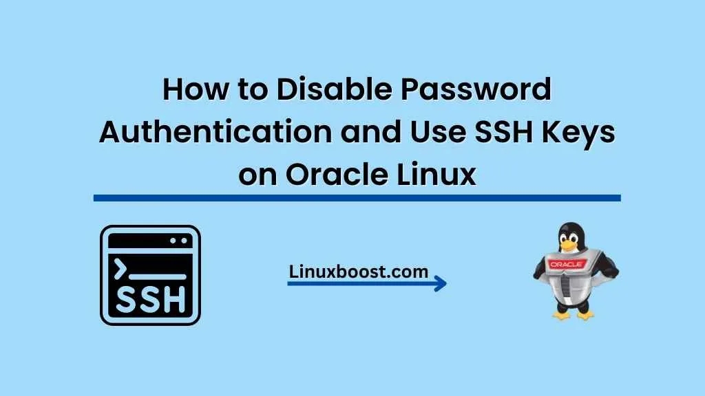 How to Set Up SSH Keys on Oracle Linux