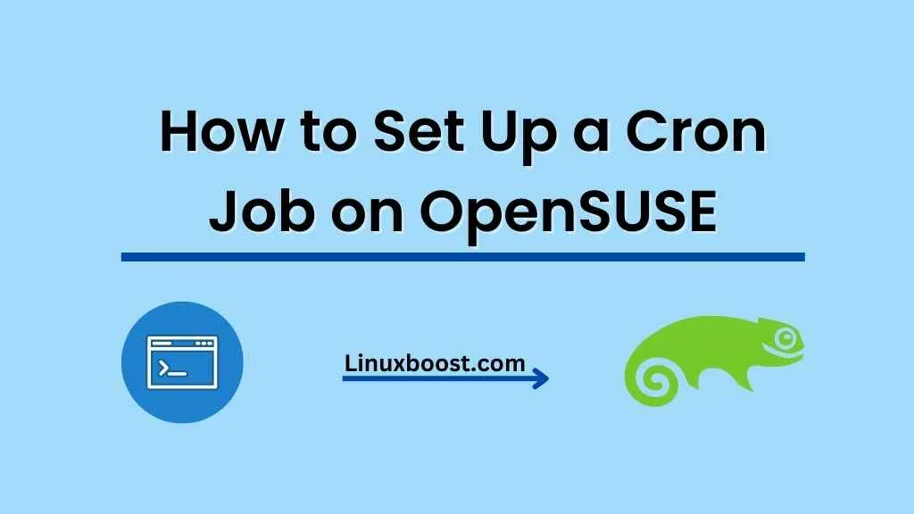 How to Set Up a Cron Job on OpenSUSE