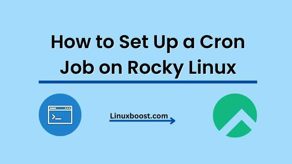 How to Set Up a Cron Job on Rocky Linux