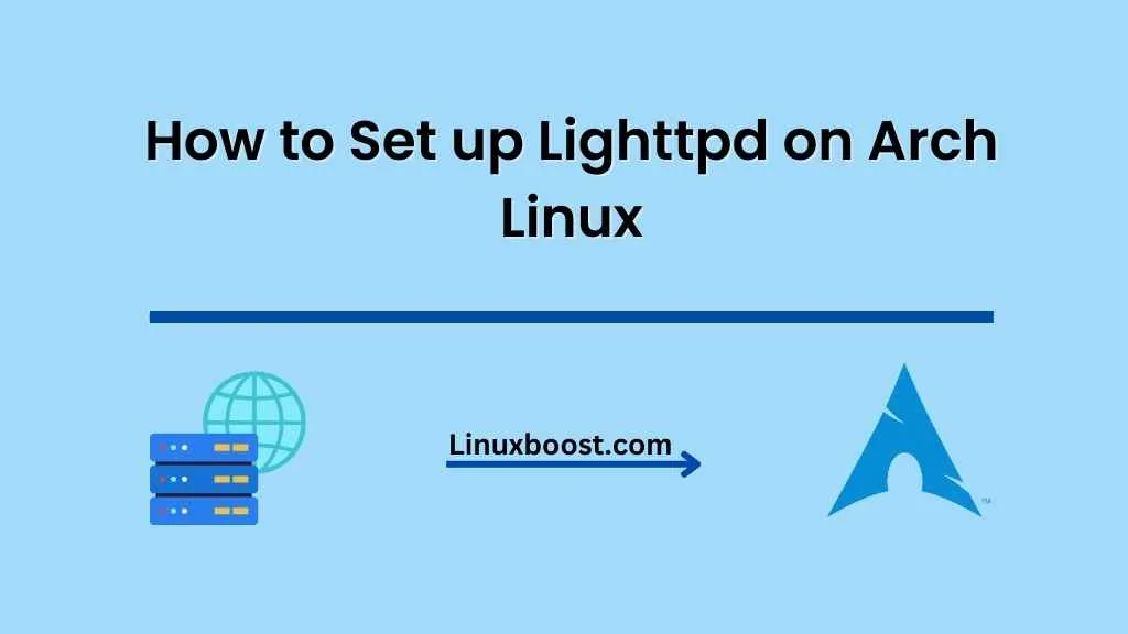 How to Set up Lighttpd on Arch Linux