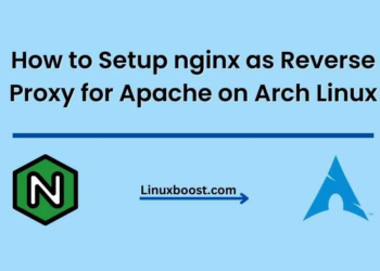 How to Setup nginx as Reverse Proxy for Apache on Arch Linux